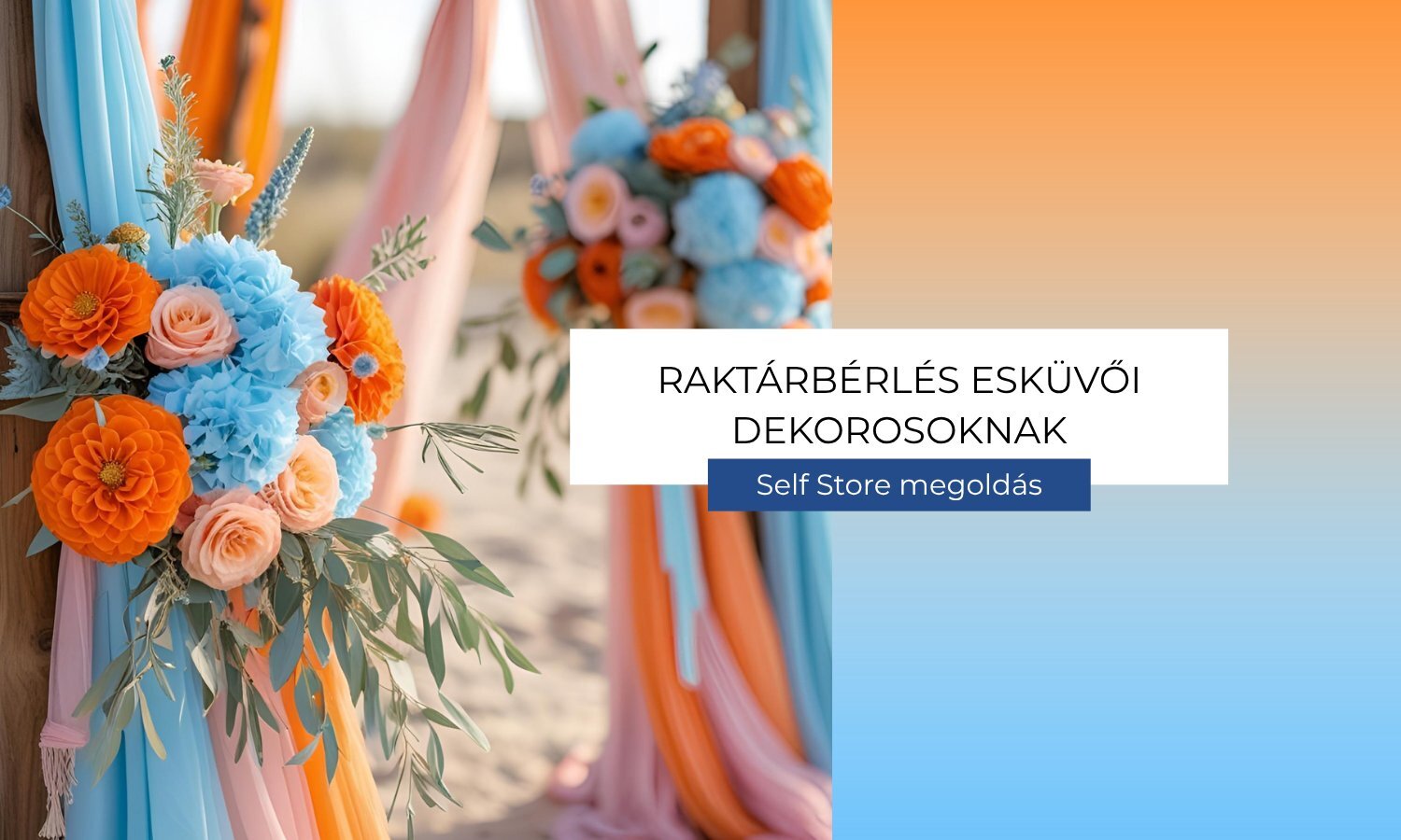 Esküvői dekorosoknak self store raktár kiadó | © Self Store