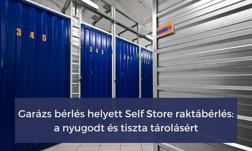 garázs helyett Self Store raktábérlés | © Self Store